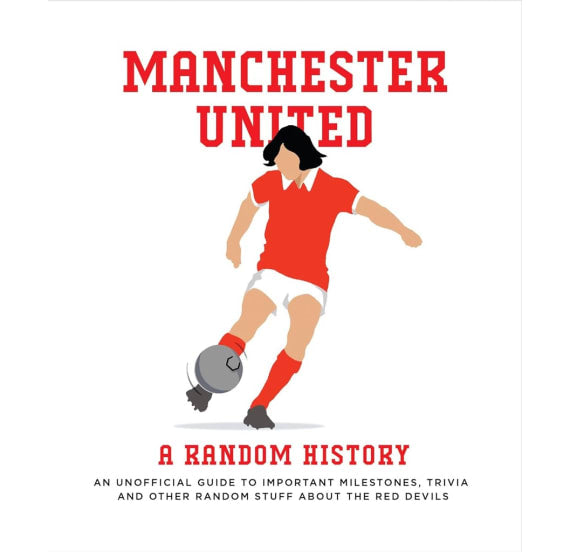 Random History Manchester United Book