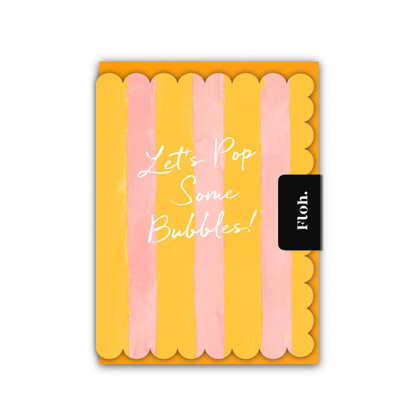 Toasted Crumpet Lets Pop some Bubbles (Peach & Lemon StripesI) Card