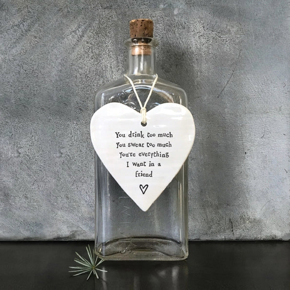 East Of India Porcelain Round Heart 'You Drink Too Much'
